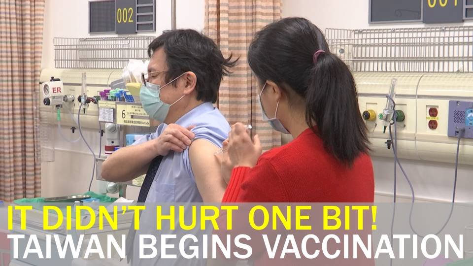 VIDEO: Medical staff receive Taiwan’s first COVID-19 shots