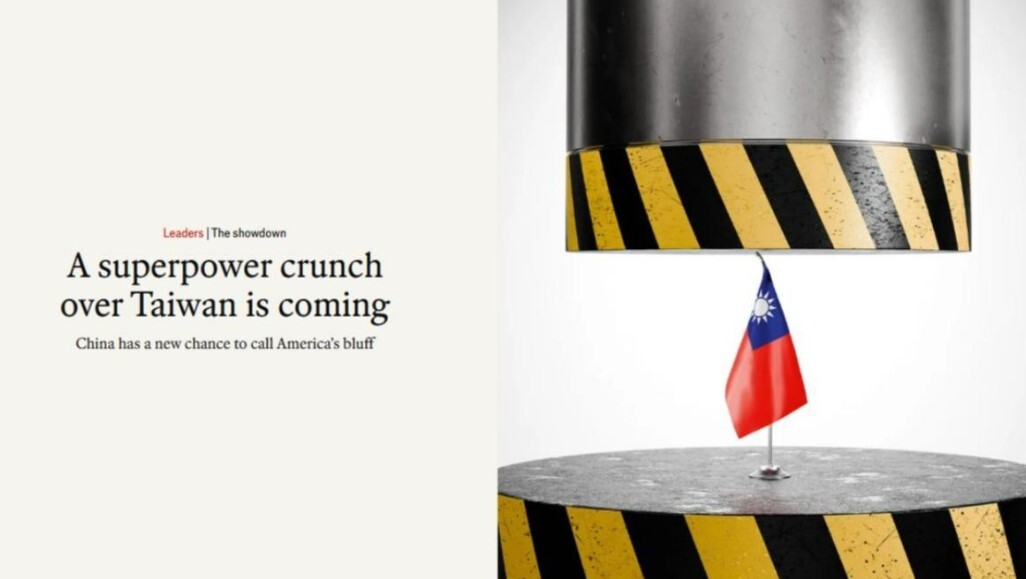 The Economist: A superpower crunch over Taiwan is coming