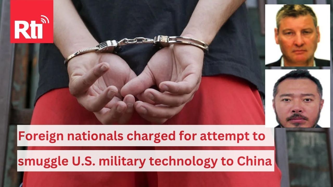 WATCH: British and Chinese nationals indicted for allegedly smuggling US military technology to China